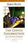 The Gentle Insurrection and Other Stories (Voices of the South)