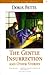The Gentle Insurrection and Other Stories (Voices of the South)