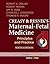 Creasy and Resnik's Maternal-Fetal Medicine by Robert K. Creasy