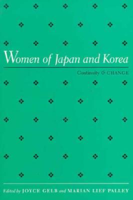 Women of Japan and Korea: Continuity and Change (Paperback)