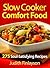 Slow Cooker Comfort Food: 2...