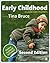 Early Childhood: A Guide for Students