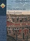The American Revolution: A History in Documents (Pages from History)