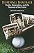 Reading Baseball: Books, Biographies, and the Business of the Game