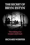 The Secret of Bryn Estyn: The Making of Modern Witch Hunt