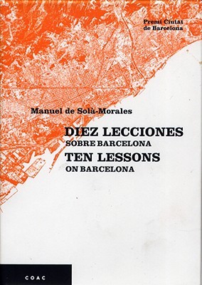 Ten Lessons on Barcelona (Paperback)