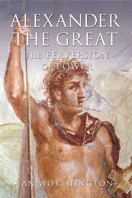 Alexander the Great: Man and God (Hardcover)