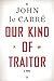 Our Kind of Traitor