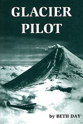 Glacier Pilot (Paperback)