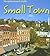 Small Town (Neighborhood Walk)