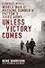 Unless Victory Comes: Comba...