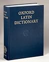 Oxford Latin Dict...