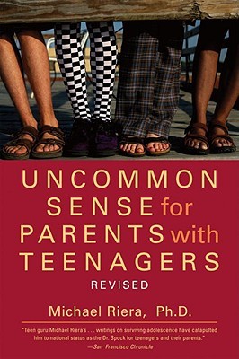 Uncommon Sense for Parents with Teenagers (Paperback)
