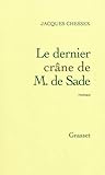 Le dernier crâne de M. de Sade