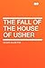 The Fall of the House of Usher by Edgar Allan Poe