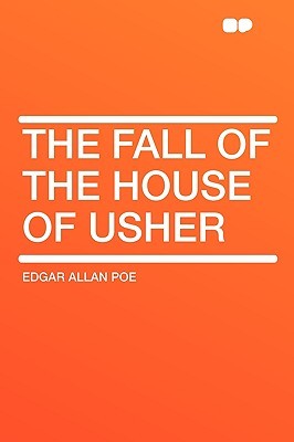 The Fall of the House of Usher