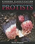 Protozoans, Algae & Other Protists