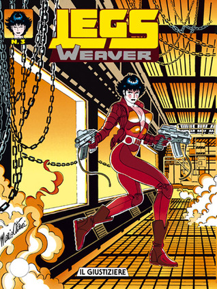 Legs Weaver n. 3: Il giustiziere