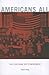 Americans All by Selig