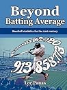 Beyond Batting Average Beyond Batting Average