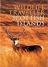Wildlife Traveller: Scottish Islands