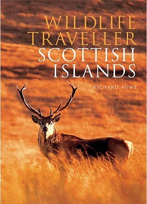 Wildlife Traveller: Scottish Islands (Paperback)