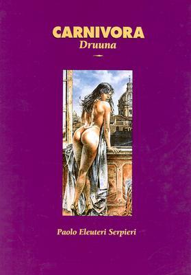 Carnivora (Druuna #4)