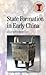 State Formation in Early China (Debates in Archaeology)