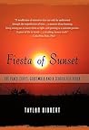 Fiesta of Sunset: The Peace Corps, Guatemala and a Search for Truth