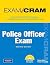 Police Officer Exam Cram (2...