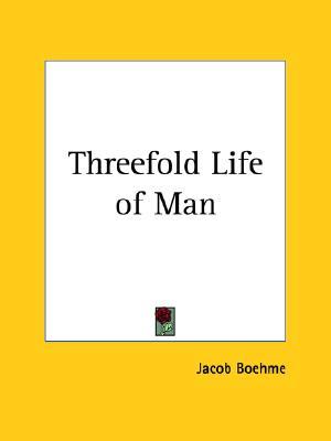 Threefold Life of Man (Paperback)