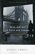 Down and Out in Paris and London