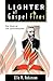 Lighter of Gospel Fires