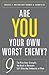 Are You Your Own Worst Enemy?: The Nine Inner Strengths You Need to Overcome Self-Defeating Tendencies at Work