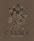 Calma: The Art of Stephan D...