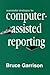 Successful Strategies for Computer-assisted Reporting (Routledge Communication Series)