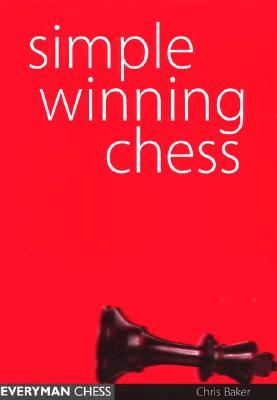 Simple Winning Chess (Paperback)