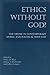 Ethics without God?: The Divine in Contemporary Moral and Political Thought