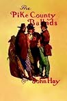 Pike County Ballads Pike County Ballads