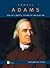 Samuel Adams: Son of Liberty, Father of Revolution (Oxford Portraits)