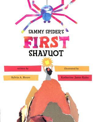 Sammy Spider's First Shavuot (Paperback)