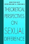 Theoretical Perspectives on Sexual Difference