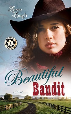 Beautiful Bandit (Lone Star Legends, #1)