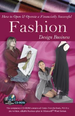 How to Open & Operate a Financially Successful Fashion Design Business (Paperback)