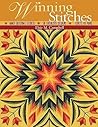 Winning Stitches: Hand Quilting Secrets - 50 Fabulous Designs - Quilts to Make
