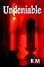 Undeniable (Jess & Robin, #1)