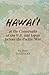 Hawaii at the Crossroads of the U.S. and Japan before the Pacific War