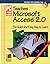 PC Learning Labs Teaches Microsoft Access 2.0/Book and Disk