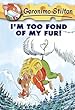 Image for I'm Too Fond of My Fur!