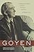 Goyen: Autobiographical Essays, Notebooks, Evocations, Interviews (Harry Ransom Humanities Research Center Imprint Series)